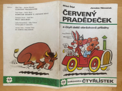 Čtyřlístek č. 17 - Červený pradědeček - NELUŠTĚNÝ