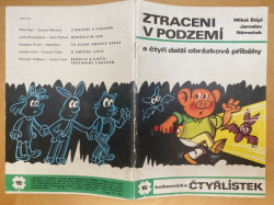 Čtyřlístek č. 15 - Ztraceni v podzemí - NELUŠTĚNÝ